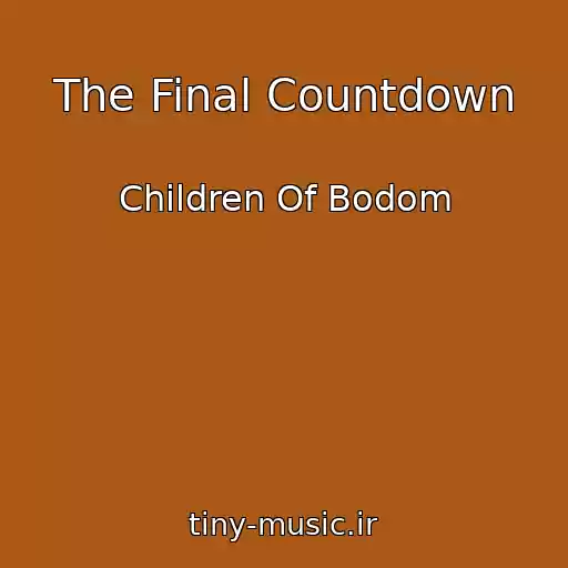 کاور آهنگ The Final Countdown از Children Of Bodom