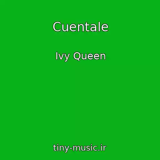 کاور آهنگ Cuentale از Ivy Queen