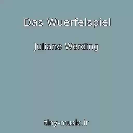 کاور آهنگ Das Wuerfelspiel از Juliane Werding