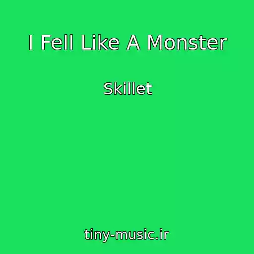 کاور آهنگ I Fell Like A Monster از Skillet