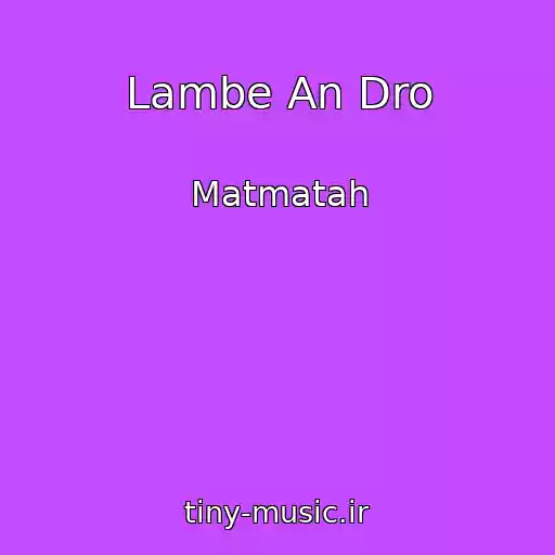 کاور آهنگ Lambe An Dro از Matmatah