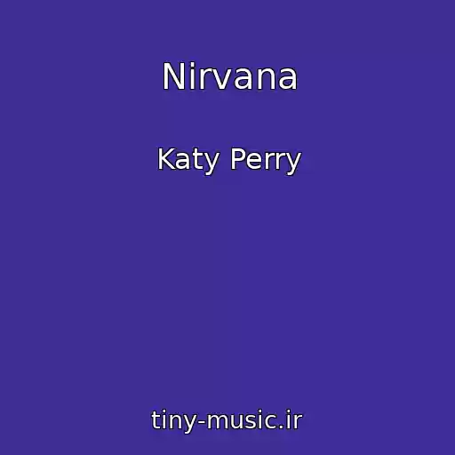 کاور آهنگ Nirvana از Katy Perry