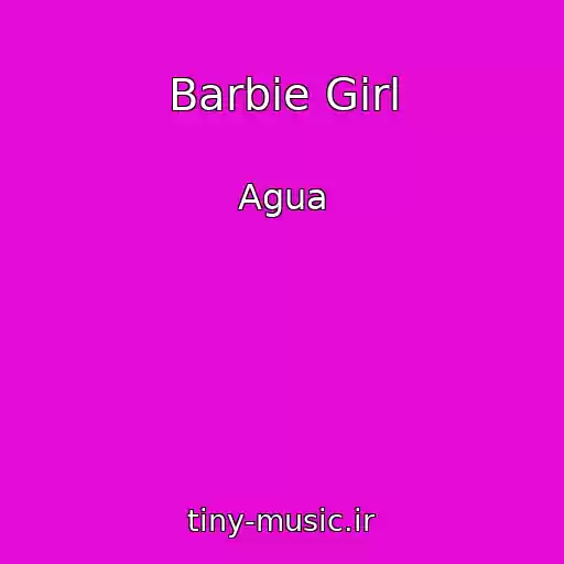کاور آهنگ Barbie Girl از Agua