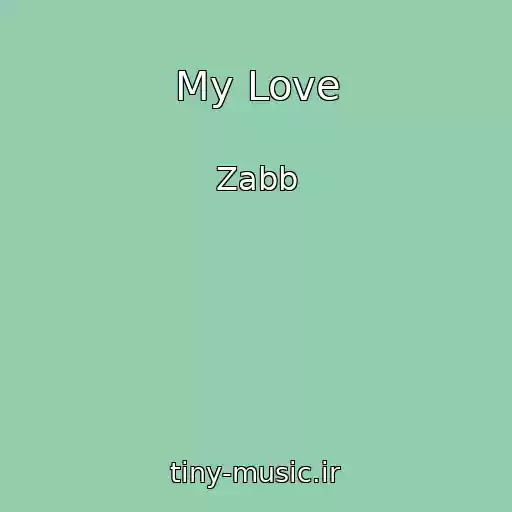 کاور آهنگ My Love از Zabb