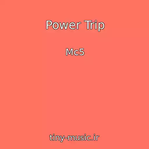 کاور آهنگ Power Trip از Mc5