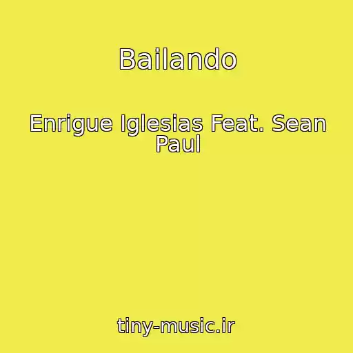 کاور آهنگ Bailando از Enrigue Iglesias Feat. Sean Paul