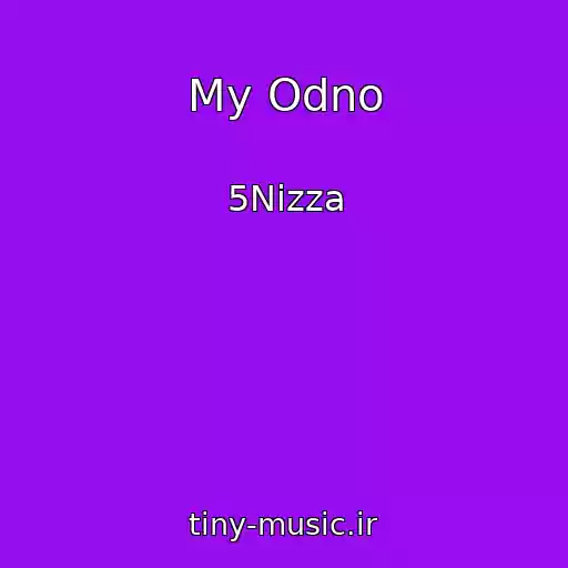 کاور آهنگ My Odno از 5Nizza