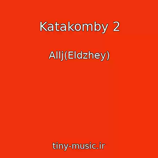 کاور آهنگ Katakomby 2 از Allj(Eldzhey)
