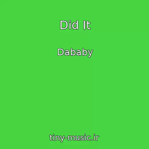 کاور آهنگ Did It از Dababy