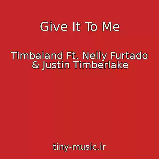 کاور آهنگ Give It To Me از Timbaland Ft. Nelly Furtado & Justin Timberlake
