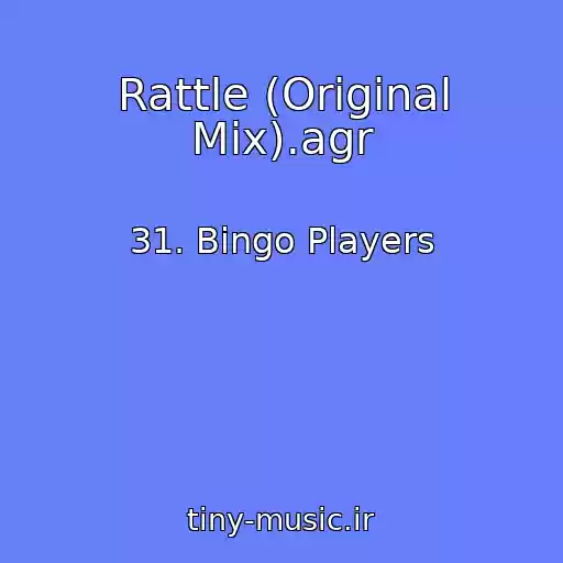 کاور آهنگ Rattle (Original Mix).agr از 31. Bingo Players