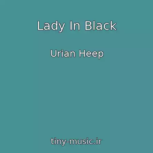 کاور آهنگ Lady In Black از Urian Heep