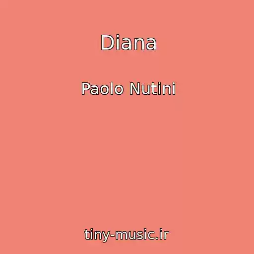 کاور آهنگ Diana از Paolo Nutini