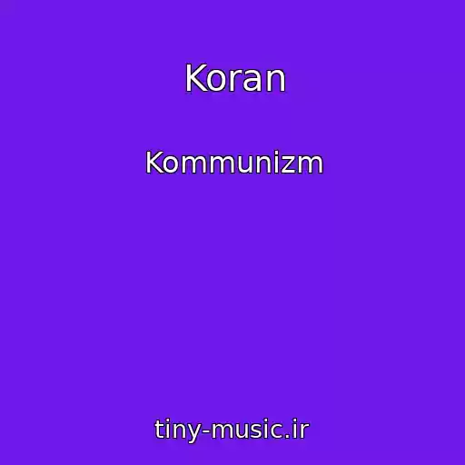 کاور آهنگ Koran از Kommunizm