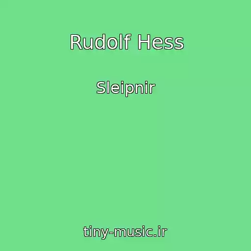 کاور آهنگ Rudolf Hess از Sleipnir