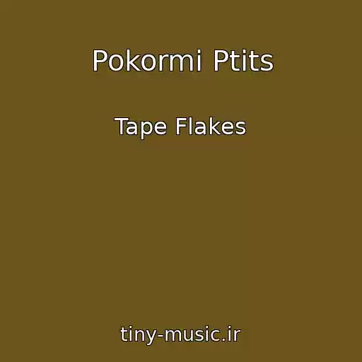 کاور آهنگ Pokormi Ptits از Tape Flakes