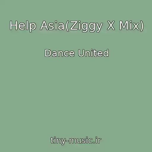 کاور آهنگ Help Asia(Ziggy X Mix) از Dance United