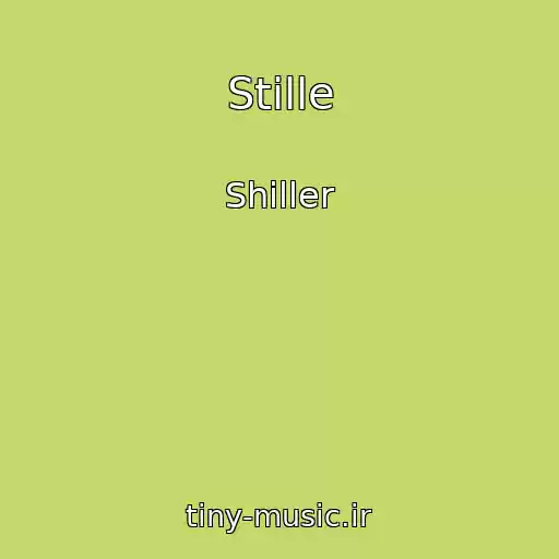 کاور آهنگ Stille از Shiller