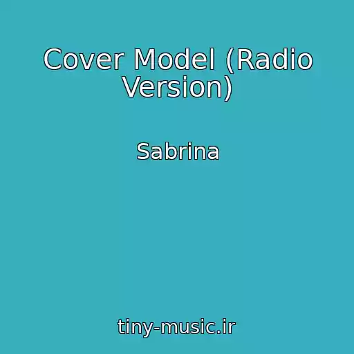 کاور آهنگ Cover Model (Radio Version) از Sabrina