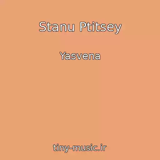 کاور آهنگ Stanu Ptitsey از Yasvena