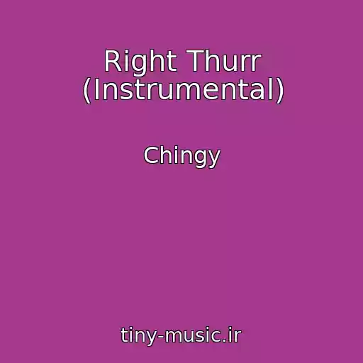 کاور آهنگ Right Thurr (Instrumental) از Chingy