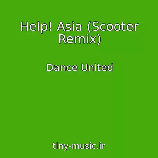 کاور آهنگ Help! Asia (Scooter Remix) از Dance United