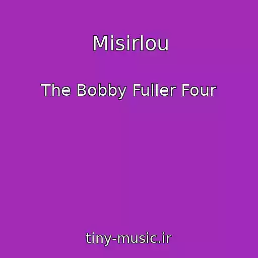 کاور آهنگ Misirlou از The Bobby Fuller Four
