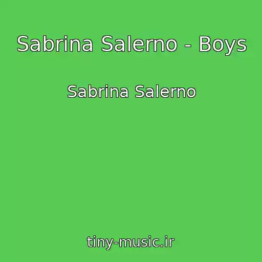کاور آهنگ Sabrina Salerno - Boys از Sabrina Salerno
