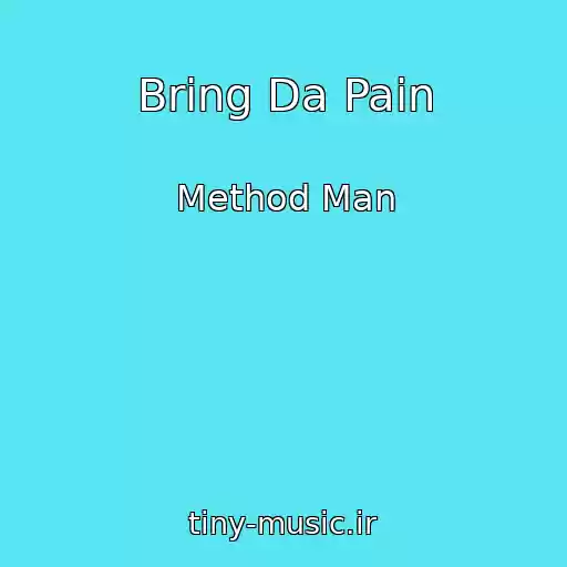 کاور آهنگ Bring Da Pain از Method Man