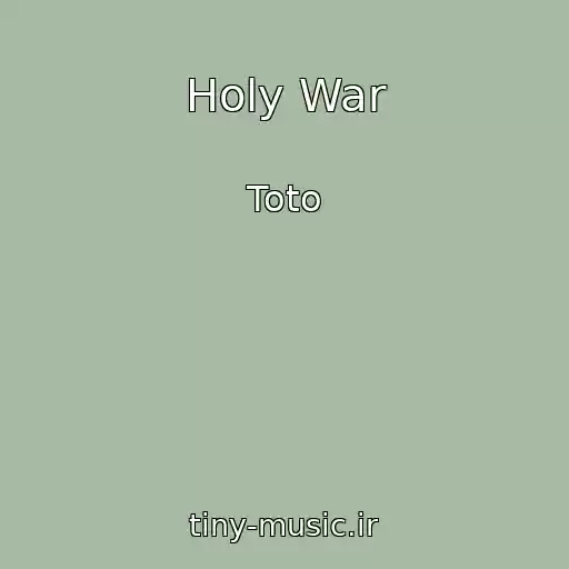 کاور آهنگ Holy War از Toto
