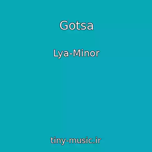 کاور آهنگ Gotsa از Lya-Minor