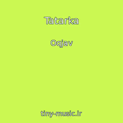 کاور آهنگ Tatarka از Oqjav