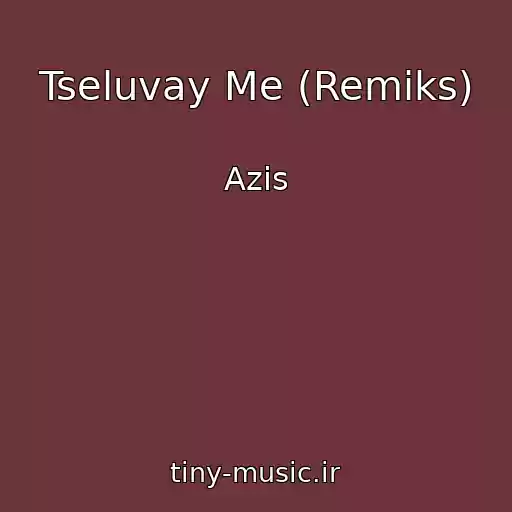 کاور آهنگ Tseluvay Me (Remiks) از Azis