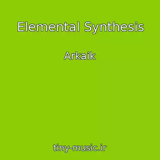 کاور آهنگ Elemental Synthesis از Arkaik