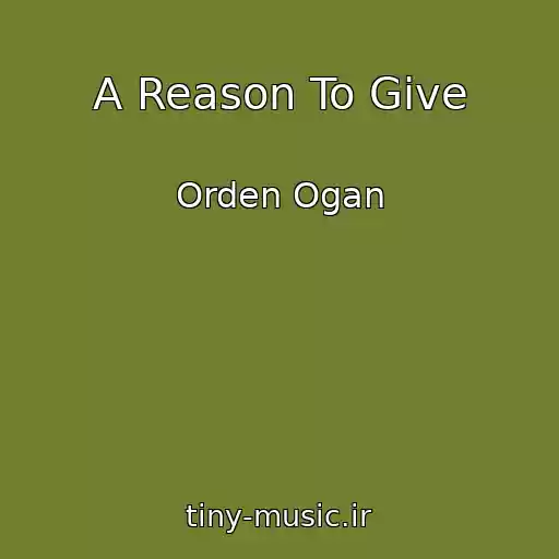 کاور آهنگ A Reason To Give از Orden Ogan