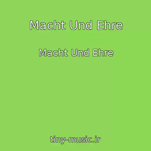 کاور آهنگ Macht Und Ehre از Macht Und Ehre