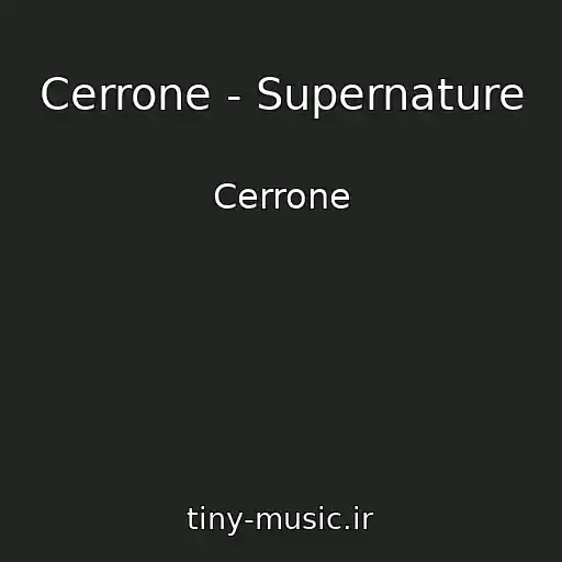 کاور آهنگ Cerrone - Supernature از Cerrone