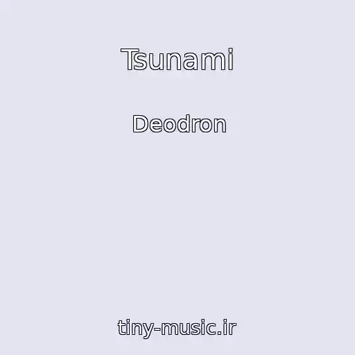 کاور آهنگ Tsunami از Deodron