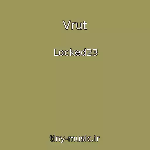 کاور آهنگ Vrut از Locked23