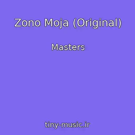 کاور آهنگ Zono Moja (Original) از Masters