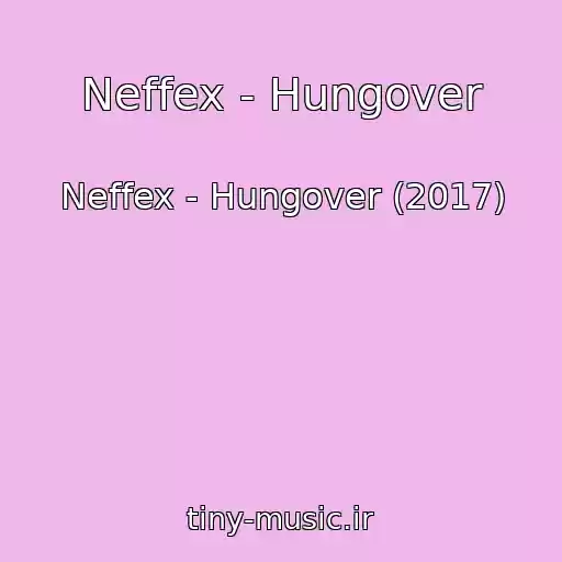 کاور آهنگ Neffex - Hungover از Neffex - Hungover (2017)