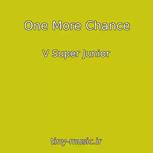 کاور آهنگ One More Chance از V Super Junior