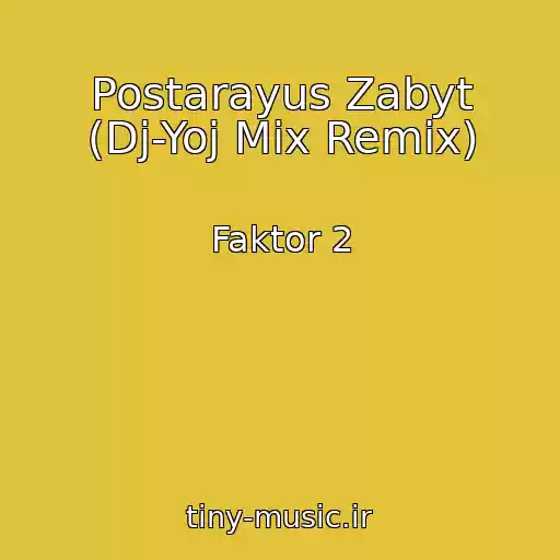 کاور آهنگ Postarayus Zabyt (Dj-Yoj Mix Remix) از Faktor 2