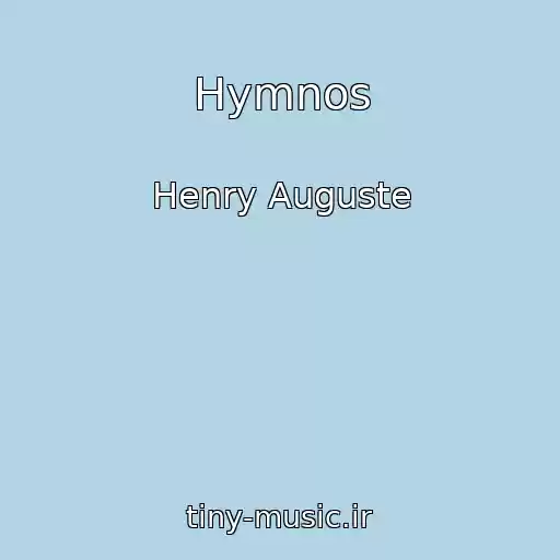 کاور آهنگ Hymnos از Henry Auguste