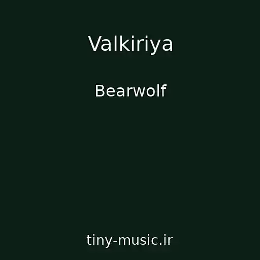 کاور آهنگ Valkiriya از Bearwolf