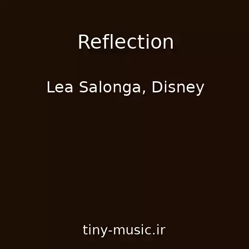 کاور آهنگ Reflection از Lea Salonga, Disney