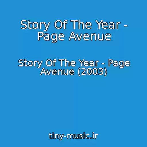 کاور آهنگ Story Of The Year - Page Avenue از Story Of The Year - Page Avenue (2003)