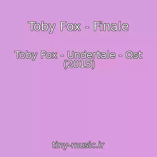 کاور آهنگ Toby Fox - Finale از Toby Fox - Undertale - Ost (2015)
