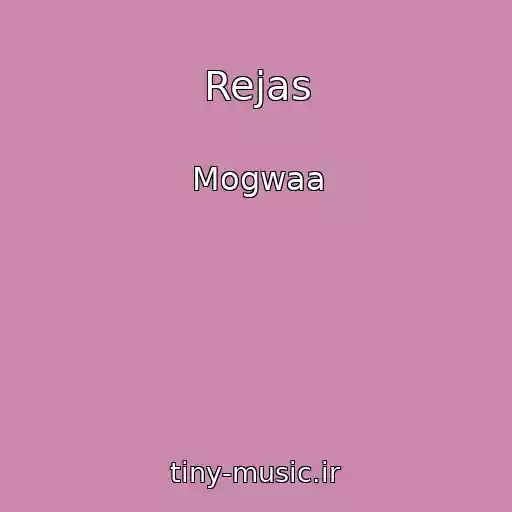 کاور آهنگ Rejas از Mogwaa