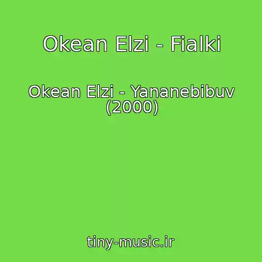 کاور آهنگ Okean Elzi - Fialki از Okean Elzi - Yananebіbuv (2000)